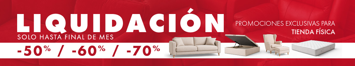 Ofertas de liquidación solo hasta final de mes. Exclusivo en tienda física.